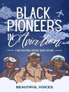 Black Pioneers in Aviation
